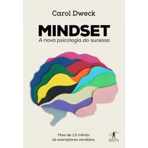 mindset a nova psicologia do sucesso por Carol Dweck
